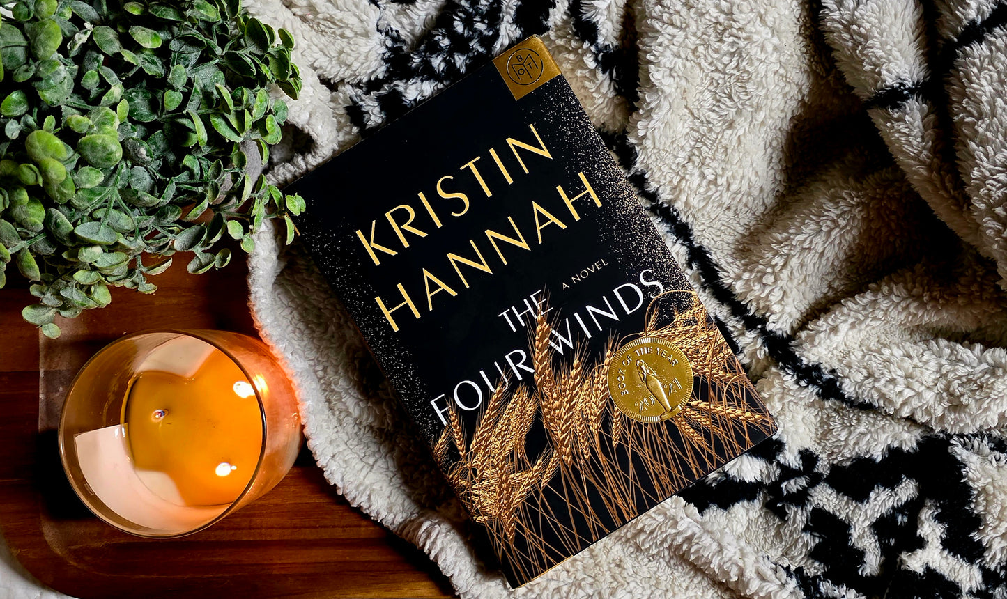 The Four Winds- Kristin Hannah- Fiction/Historical Fiction