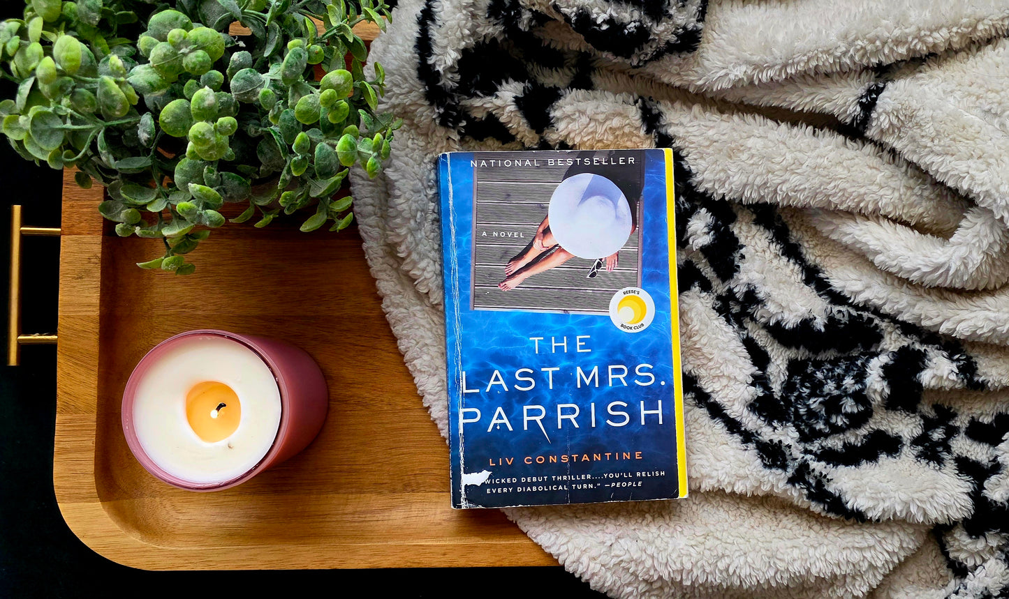 The Last Mrs. Parrish - Liv Constantine - Suspense/Thriller