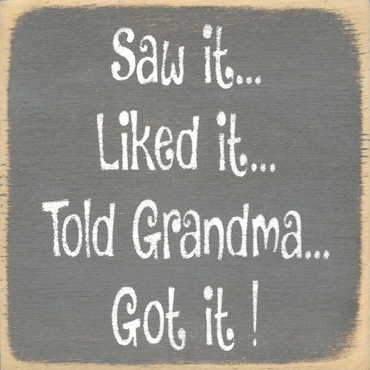 Gar Wholesale Inc. - 5X5-121 Told Grandma