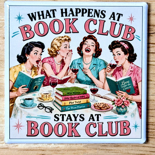 Retro Book Club Magnet – What Happens at Book Club Stays....