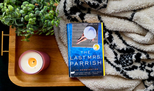 The Last Mrs. Parrish - Liv Constantine - Suspense/Thriller