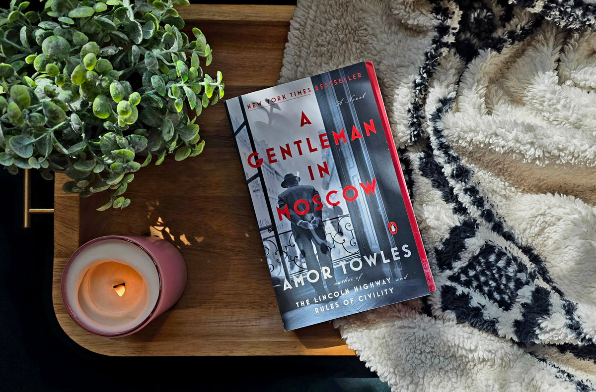 A Gentleman in Moscow - Amor Towles - Historical Fiction