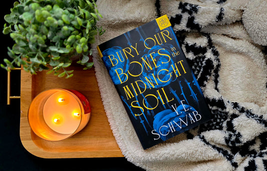 Bury Our Bones in the Midnight Soil - V.E. Schwab - Fiction/Fantasy