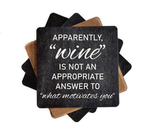 Apparently Wine Is Not An Appropriate Funny Wooden Coasters